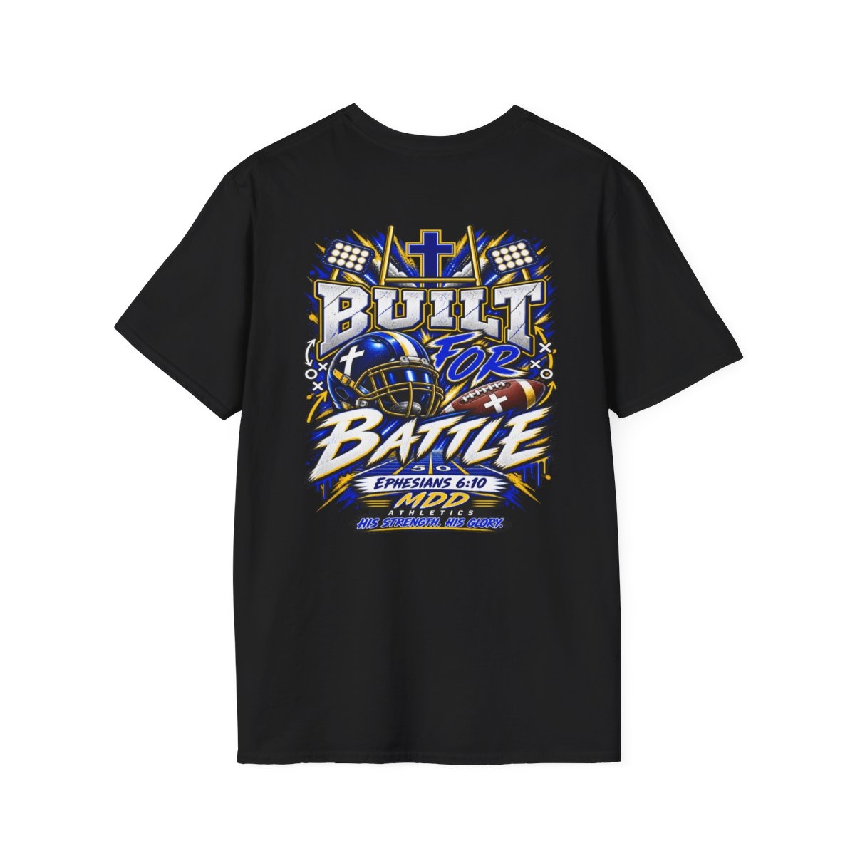Built for Battle T-Shirt — Christian Football Helmet Design (Ephesians 6:10)
