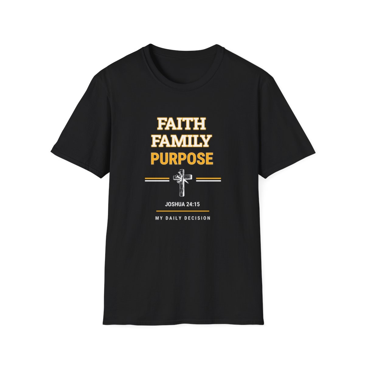 Faith Family Purpose T-Shirt – Joshua 24:15 Inspirational Christian Tee